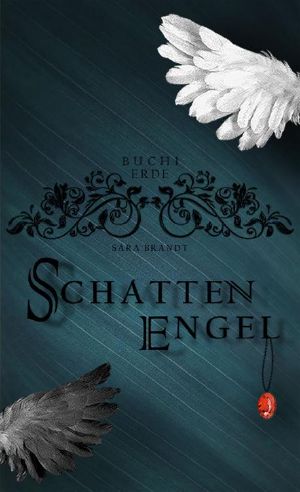 [Erde 01] • Schattenengel